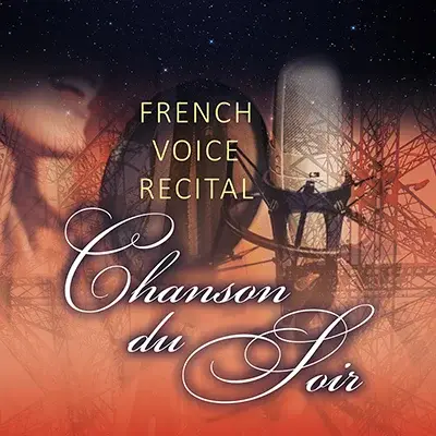 Muzika! "Chanson du Soir" French Voice Recital